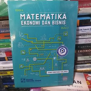 matematika ekonomi dan bisnis buku 1 edisi 4 josep bintang kalangi